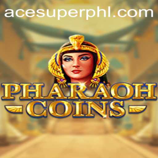 A Comprehensive Guide to PharaohCoins: Exploring the Thrills of ACESUPER