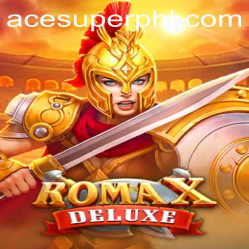 Discovering RomaXDeluxe: An Immersive Gaming Experience with ACESUPER